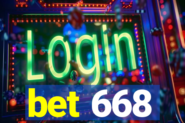 bet 668